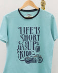 Playera de hombre con diseño de Life is too short